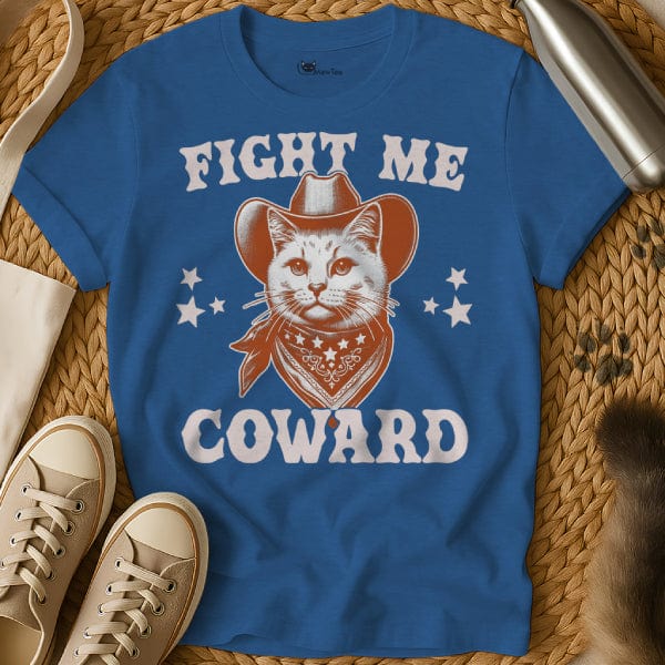 MewTee Blue / S Fight Me Coward Shirt