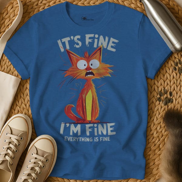MewTee Blue / S It’s Fine Everything’s Fine Shirt | Cat Tee