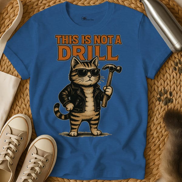 MewTee Blue / S This Is Not a Drill Shirt