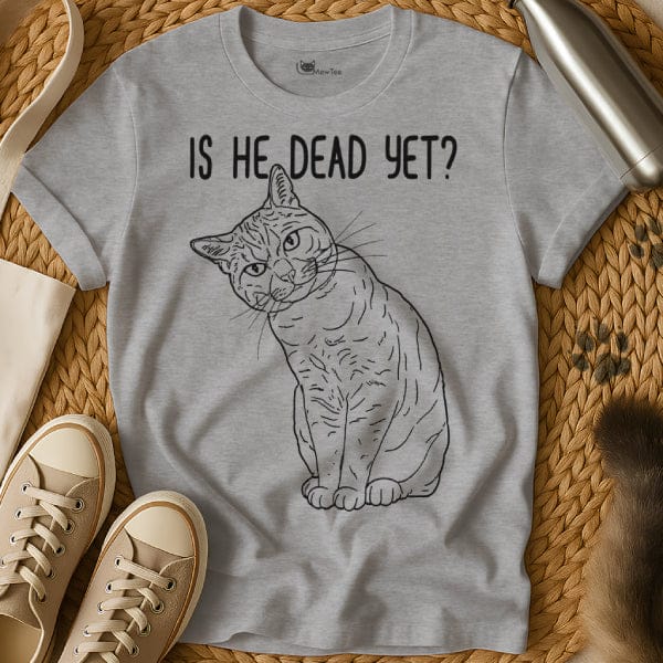 MewTee Gray / S Is He Dead Shirt