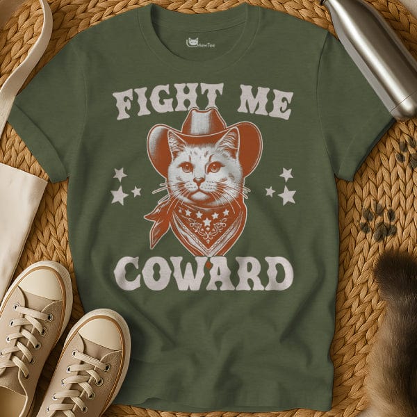 MewTee Military Green / S Fight Me Coward Shirt