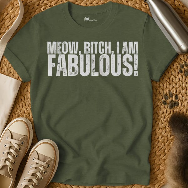 MewTee Military Green / S I Am Fabulous Shirt | Cat Tee
