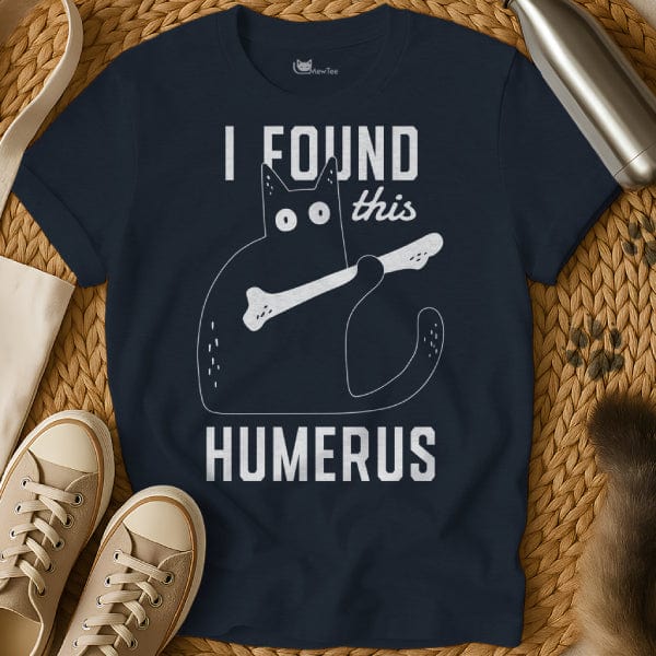 MewTee Navy / S I Found This Humerus Shirt | Cat Tee