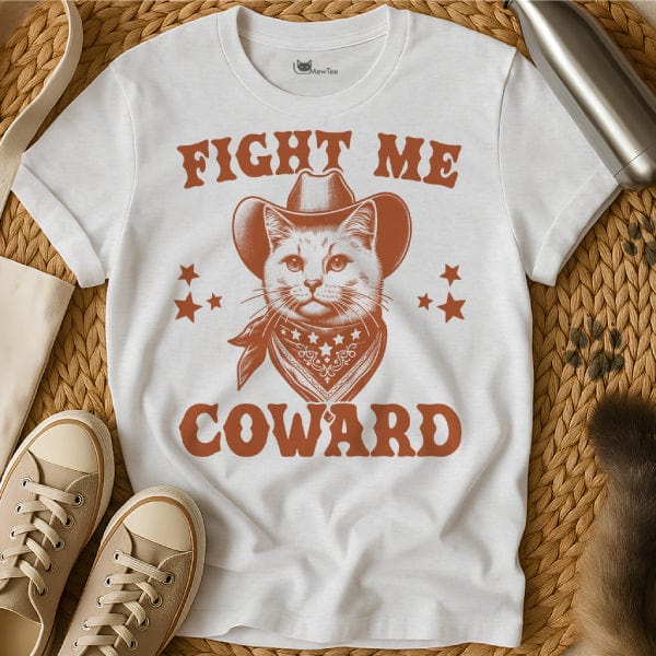 MewTee White / S Fight Me Coward Shirt