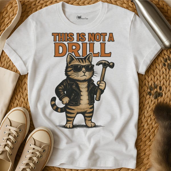 MewTee White / S This Is Not a Drill Shirt