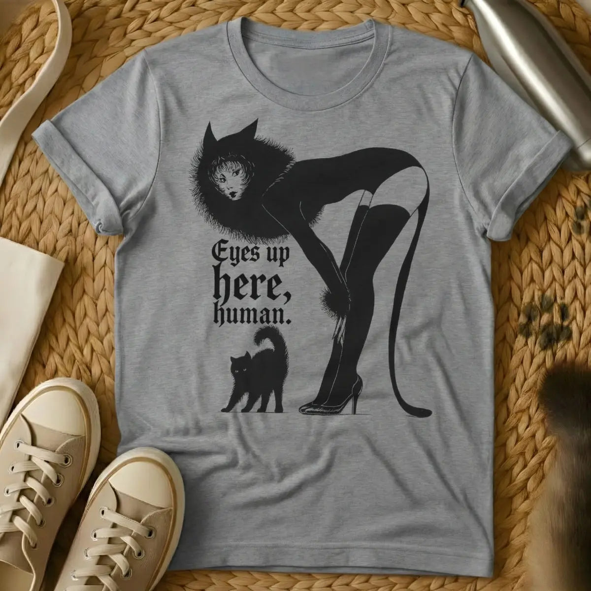 Eyes Up Here Cat Shirt - Gray T-Shirt - cat monologue apparel, demanding feline humor, entitled pet parent