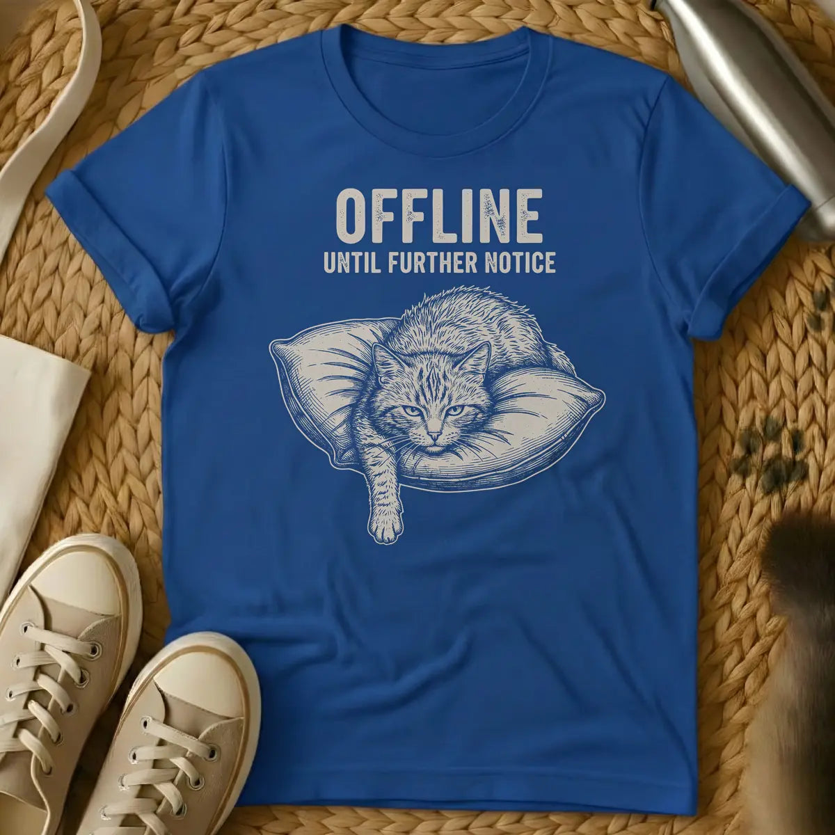 Royal - A distressed text design that reads "OFFLINE UNTIL FURTHER NOTICE" above an illustration of a lounging cat on a pillow, rendered in an engraving style.