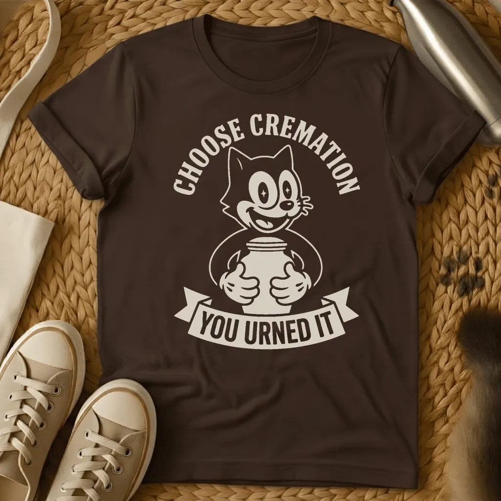 Dark Chocolate - Military green t-shirt with retro cartoon cat holding a cremation urn, arched text reading Choose Cremation and banner reading You Urned It