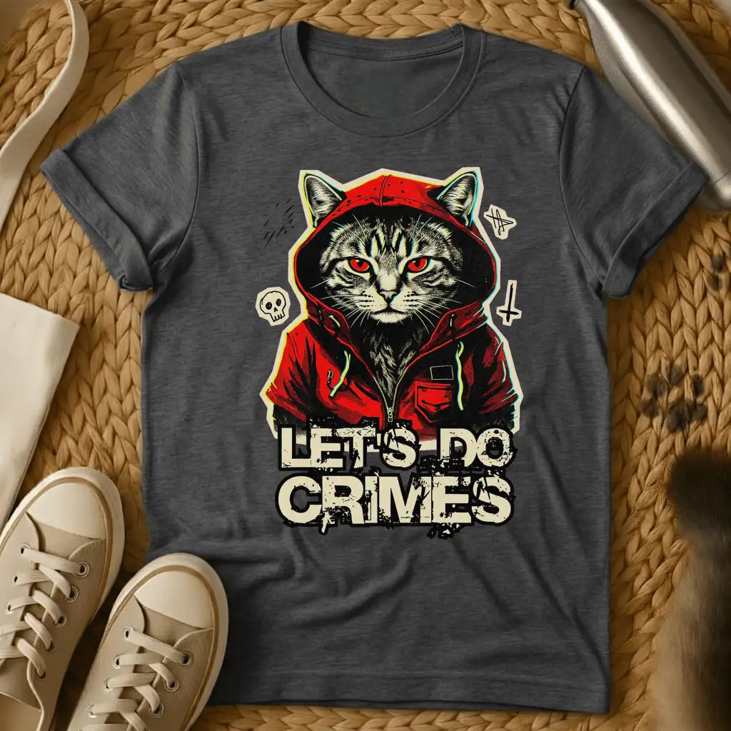 Dark Heather - White t-shirt with a menacing hooded gray tabby cat with red eyes wearing a red hoodie above the words Let's Do Crimes