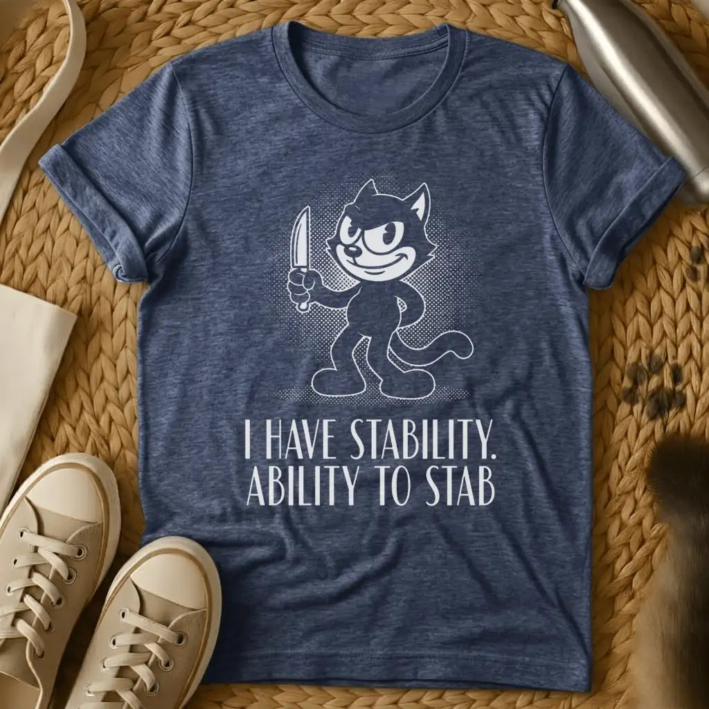 Heather Navy - Dark gray t-shirt featuring a retro cartoon cat character holding a knife with text reading "I HAVE STABILITY. ABILITY TO STAB