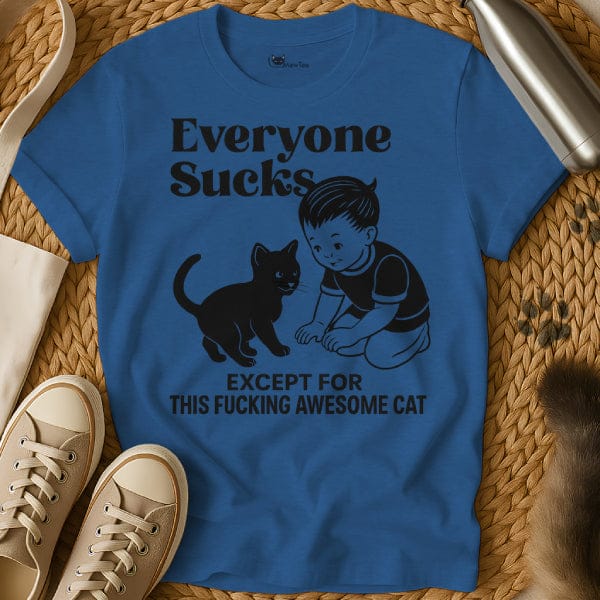 MewTee Blue / S Everyone Sucks Tee