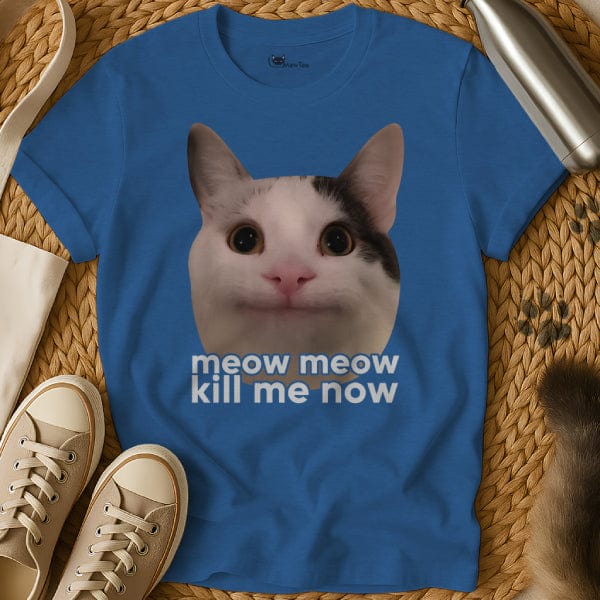 MewTee Blue / S Kill Me Shirt