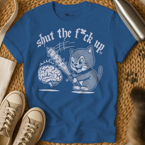 MewTee Blue / S Shut Up T Shirt