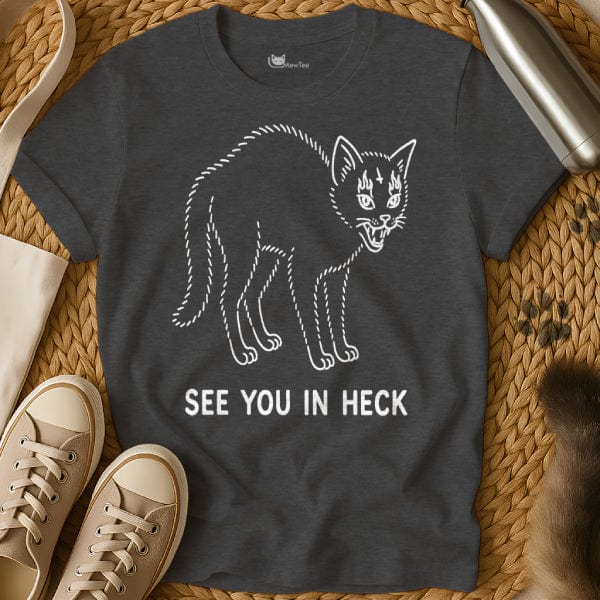 MewTee Dark Heather / S See You in Heck Shirt