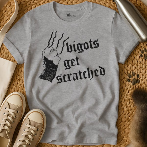 MewTee Gray / S Bigots Get Scratched Shirt