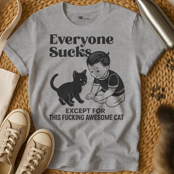 MewTee Gray / S Everyone Sucks Tee