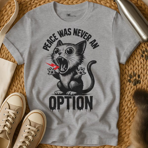 MewTee Gray / S Peace Was Never an Option Tee