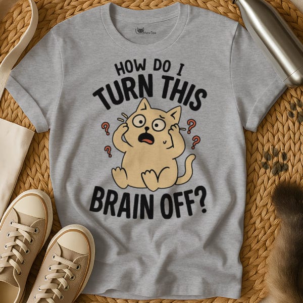 MewTee Gray / S Turn Off Brain | Cat Tee