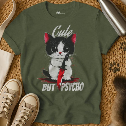 MewTee Military Green / S Cute But Psycho Shirt | Cat Tee