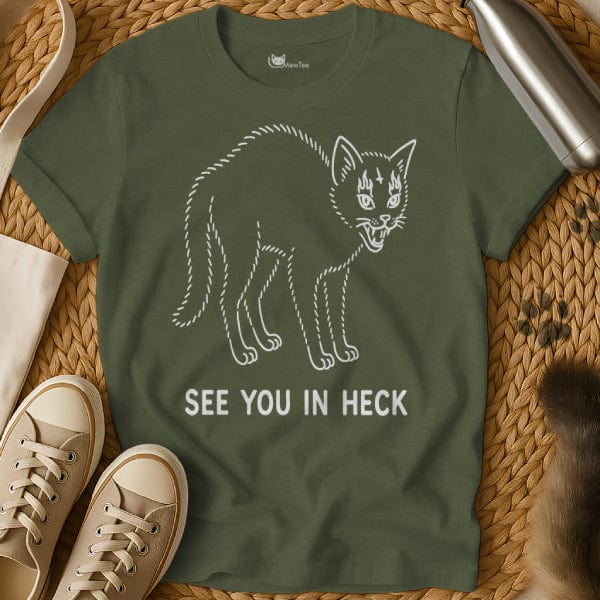 MewTee Military Green / S See You in Heck Shirt