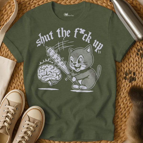 MewTee Military Green / S Shut Up T Shirt