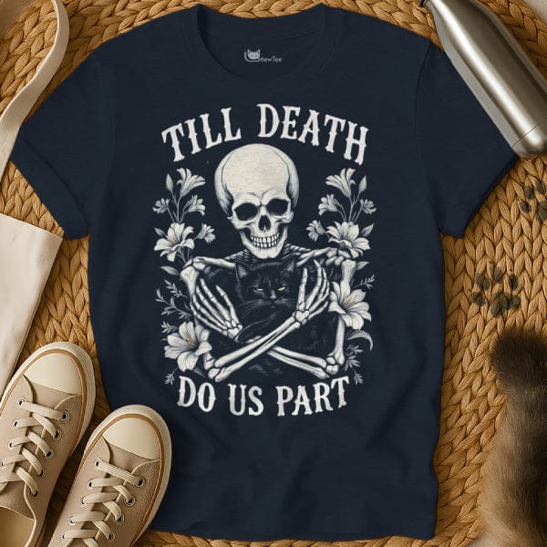 MewTee Navy / S Till Death Do Us Part Shirt | Cat Tee