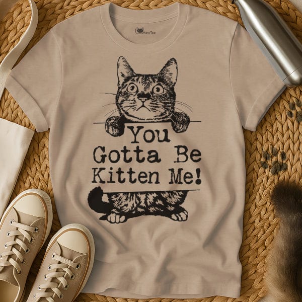 MewTee Sand / S Are You Kitten Me Tee