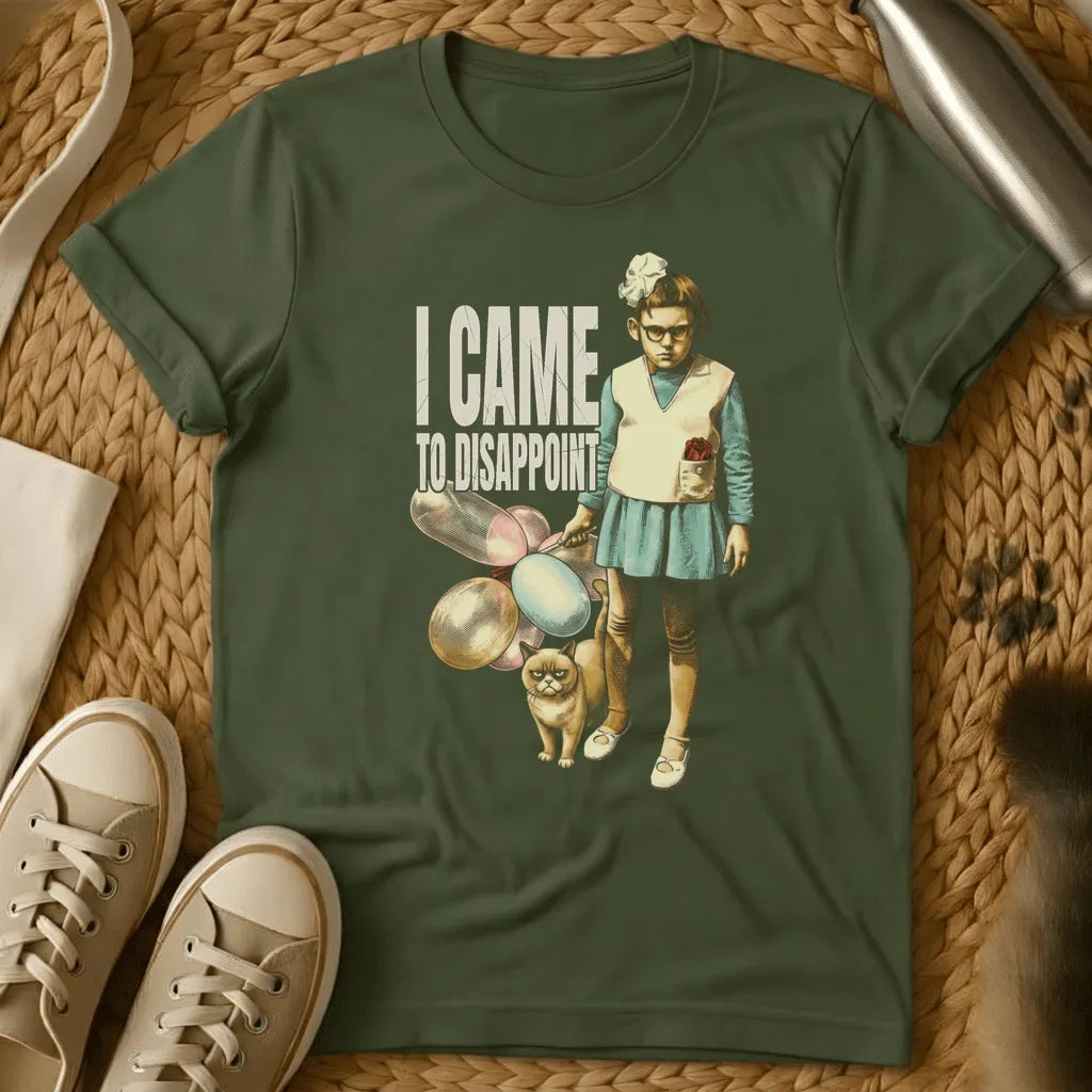 Military Green - Dark gray t-shirt with vintage-style illustration of a girl holding tennis rackets and a grumpy cat, text reading "I CAME TO DISAPPOINT