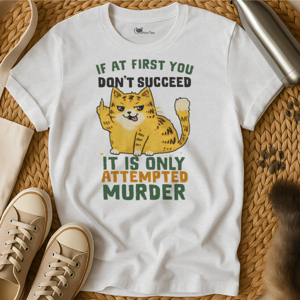 Attempted Murder Cat Shirt