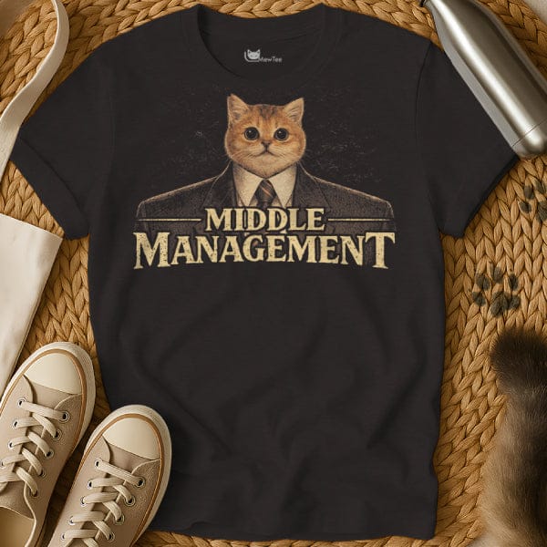 Middle Management Shirt