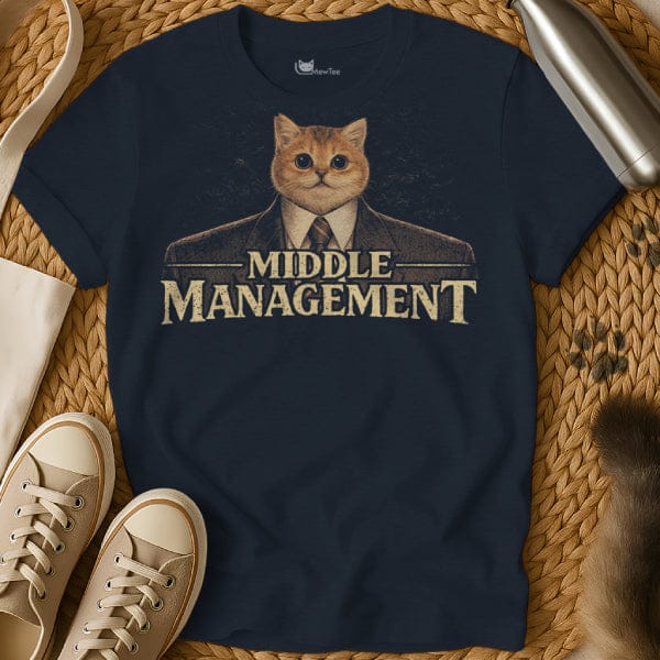 Middle Management Shirt