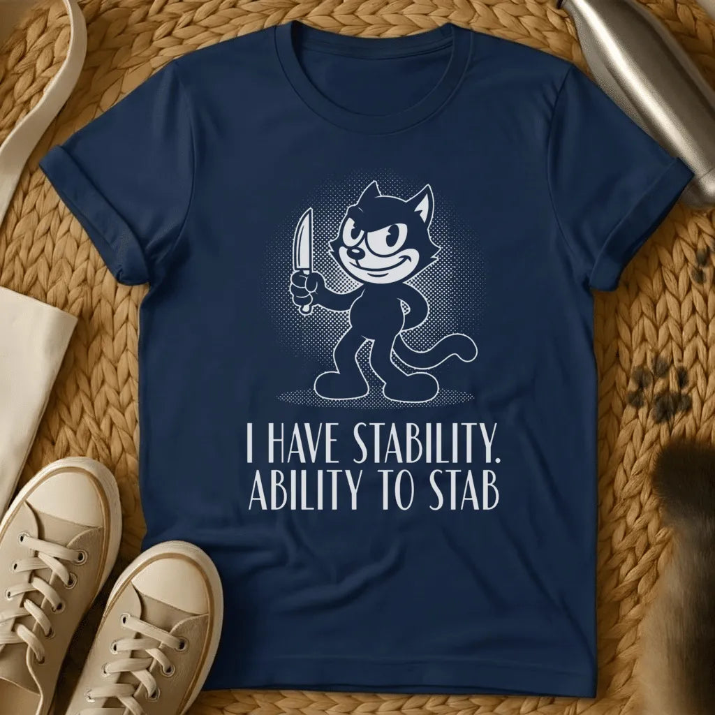 Navy - Dark gray t-shirt featuring a retro cartoon cat character holding a knife with text reading "I HAVE STABILITY. ABILITY TO STAB