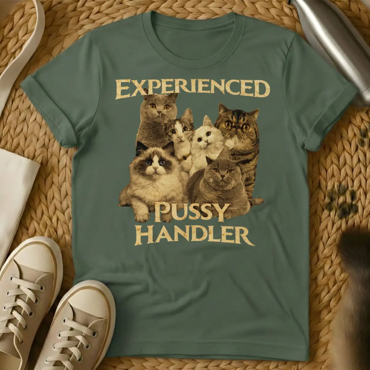 Experienced Pussy Handler Shirt - Military Green T-Shirt - cat hair don't care, mock certification apparel, risqué cat humor