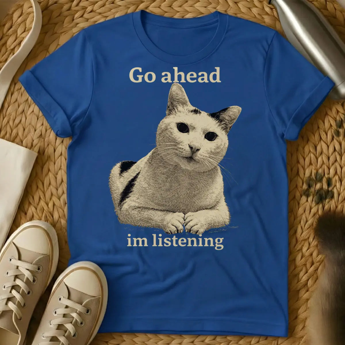 Go Ahead Im Listening Shirt - Blue Cat T-Shirt