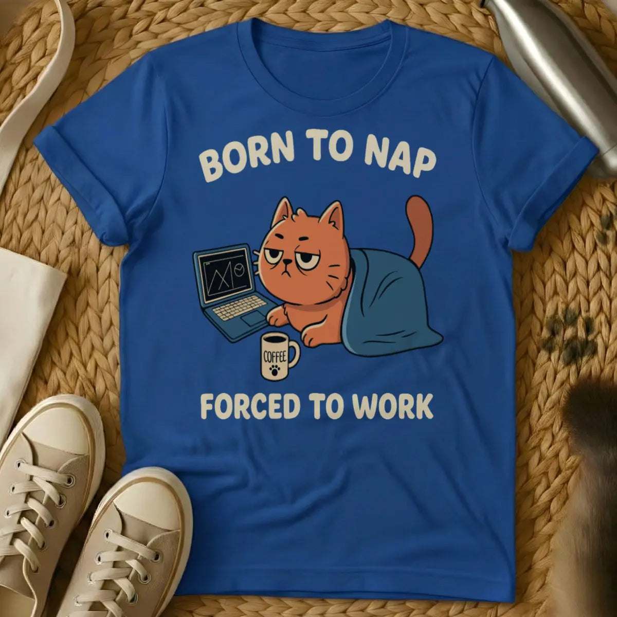 Born to Cat Forced to Work Cat Tee - Blue T-Shirt - anti-work meme, cat envy humor, existential cat humor