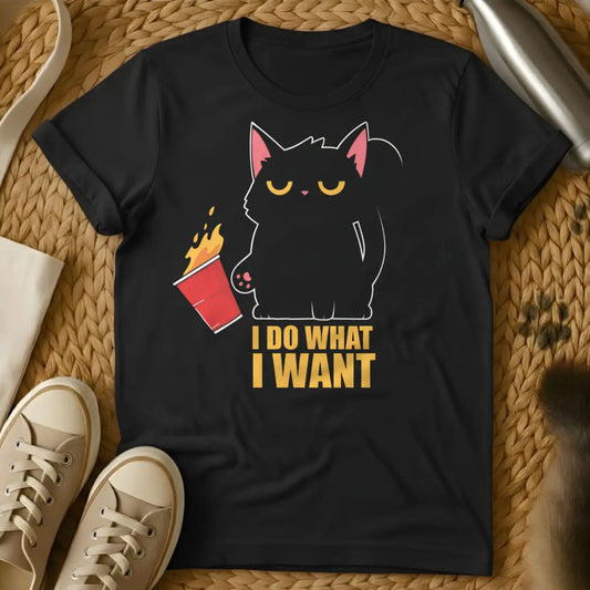 I Do What I Want Shirt - Black Cat T-Shirt