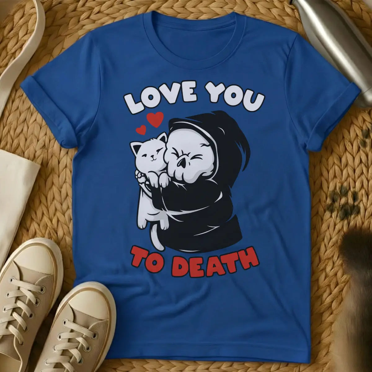 Love You to Death Cat Shirt - Blue Cat T-Shirt