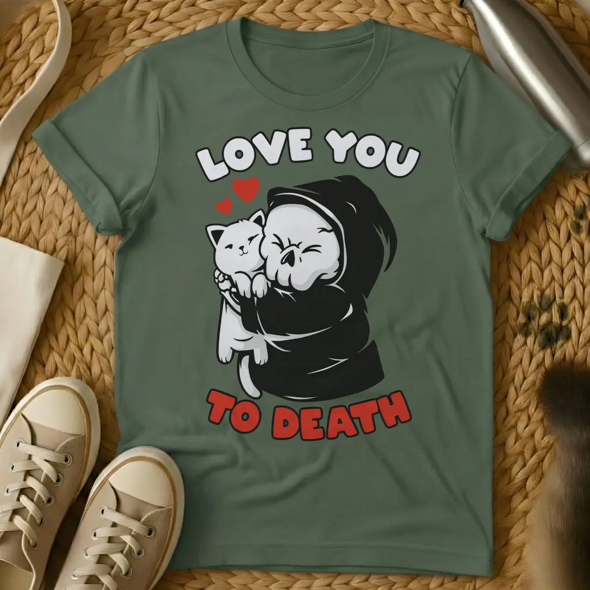 Love You to Death Cat Shirt - Military Green Cat T-Shirt
