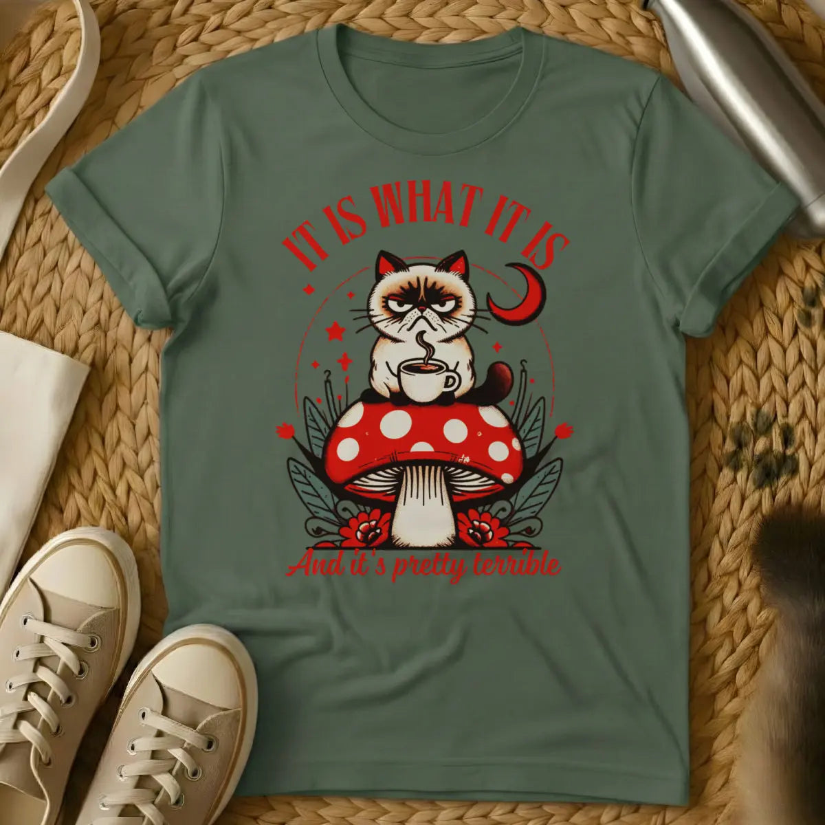It Is What It Is Cat Shirt - Military Green Cat T-Shirt