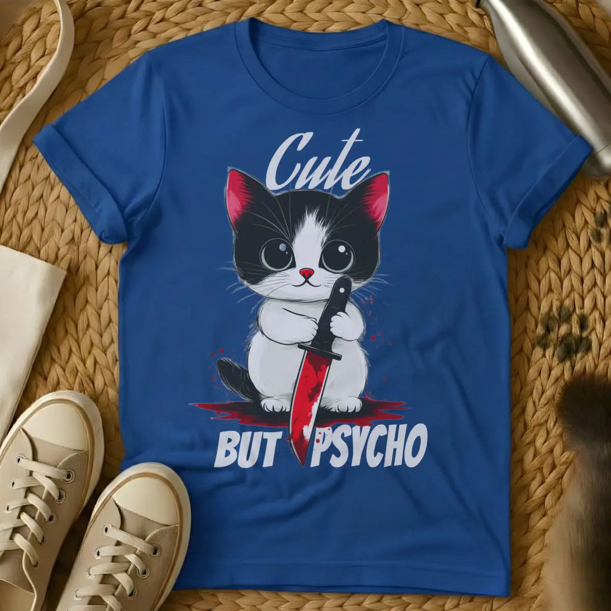 Cute But Psycho Cat Shirt - Blue T-Shirt - chaotic neutral pet, dark humor pet, feral feline humor