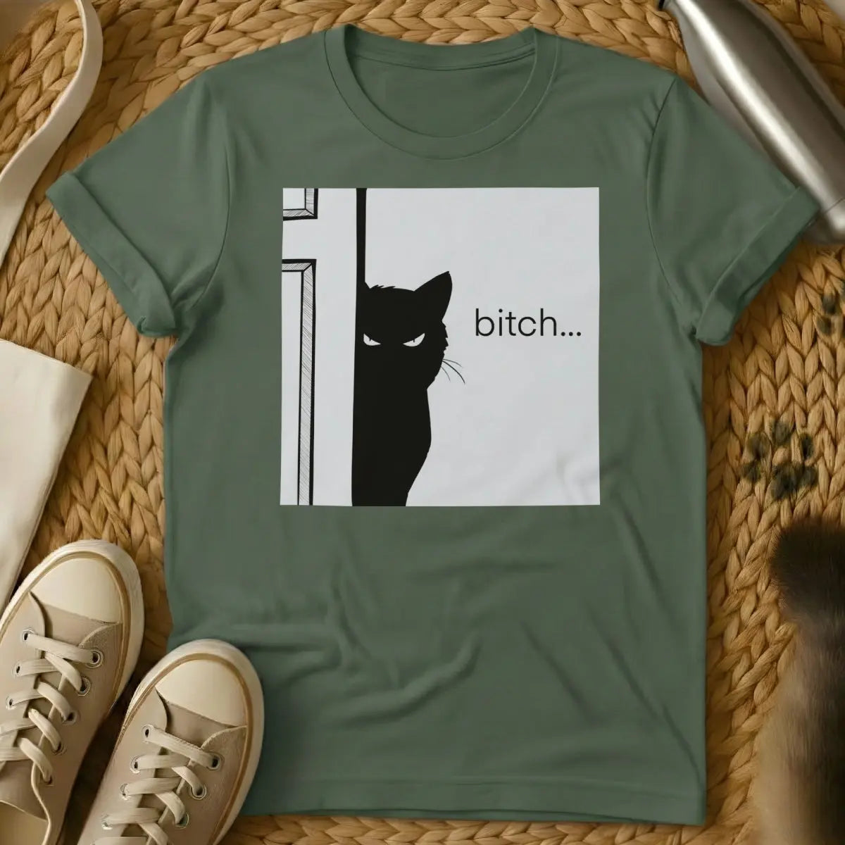 Bitch Cat Shirt - Military Green T-Shirt - boss babe graphic, empowerment sloganwear, reclamation typography