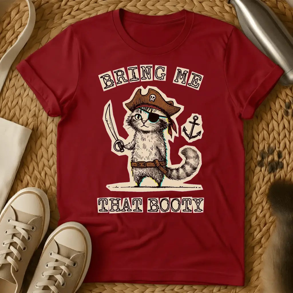 Red - Green t-shirt with a pirate cat in tricorn hat and eye patch holding a cutlass, text reads Bring Me That Booty
