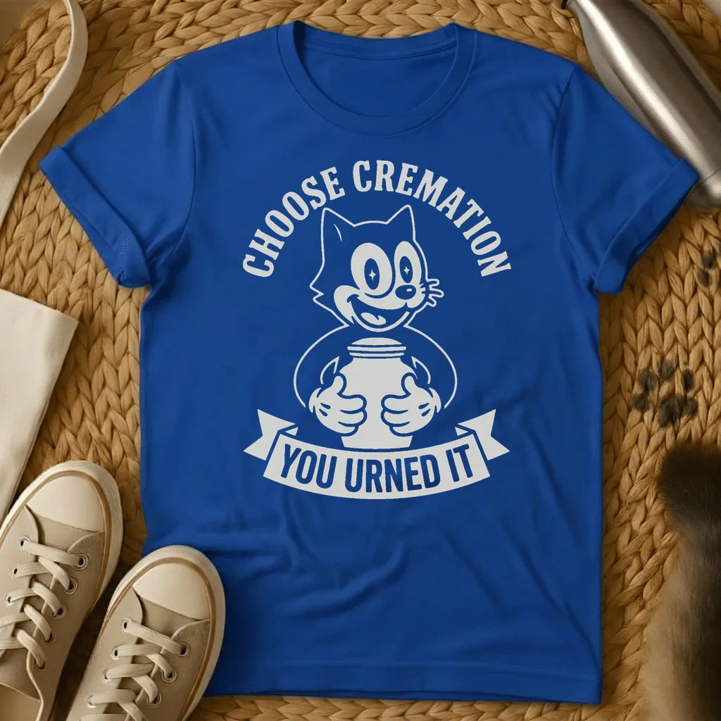 Royal - Military green t-shirt with retro cartoon cat holding a cremation urn, arched text reading Choose Cremation and banner reading You Urned It