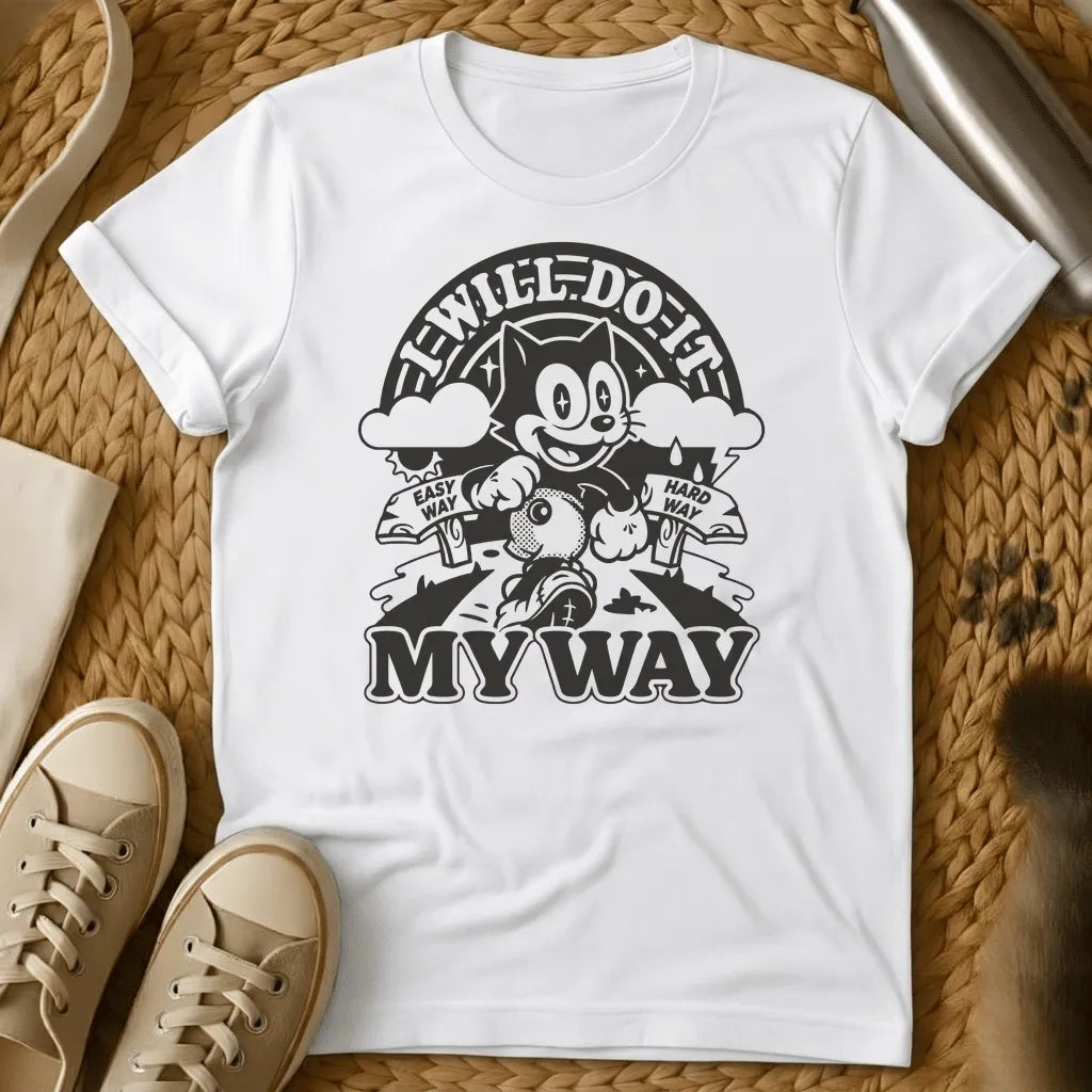 White - Navy t-shirt with vintage rubber-hose cartoon cat striding forward holding a bag, flanked by Easy Way and Hard Way banners, text reads I Will Do It My